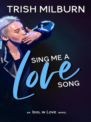 cover image of Sing Me a Love Song
